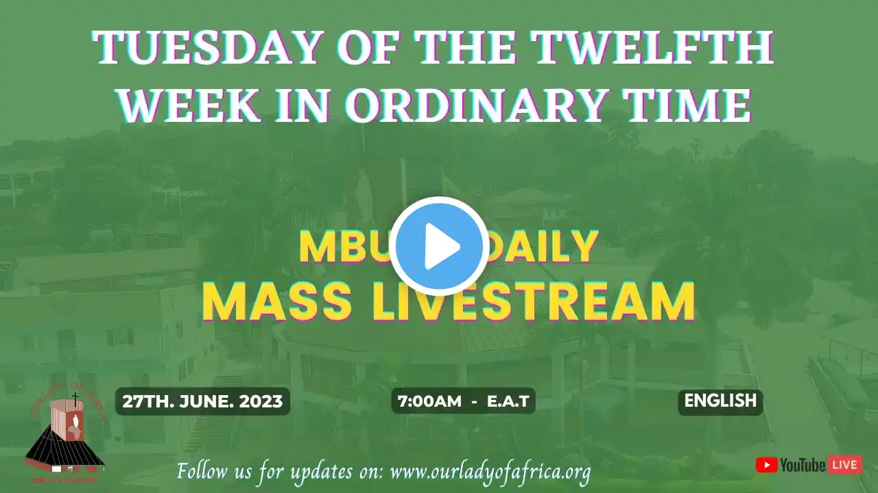 Catholic Mass Today | Daily TV Mass, Tuesday June 27th, 2023