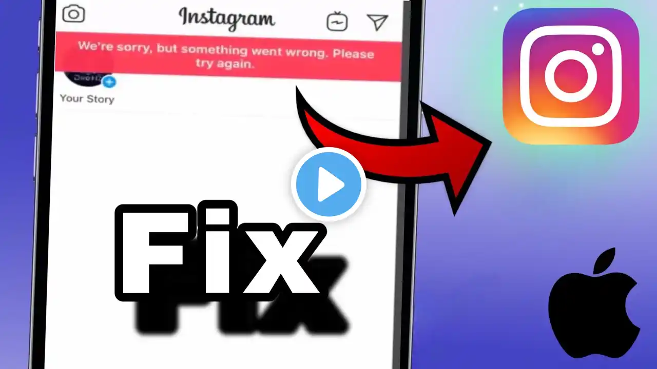 How To FIX Instagram “We’re Sorry, But Something Went Wrong. Please Try Again” on iPhone