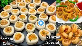 Ramzaan Special Racipe l samosa coin Racipe l Iftar special Racipe New Racipe Ramadan special Racipe