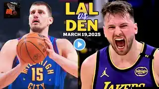 Los Angeles Lakers vs Denver Nuggets Full Game Highlights   March 19, 2025  NBA Season 🔥🏀