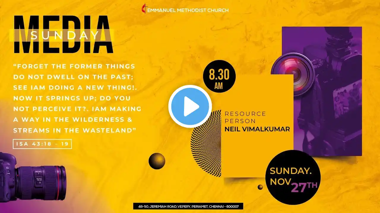 Sunday Morning Worship Service | Media Sunday | 27th November, 2022 - 08:30 AM