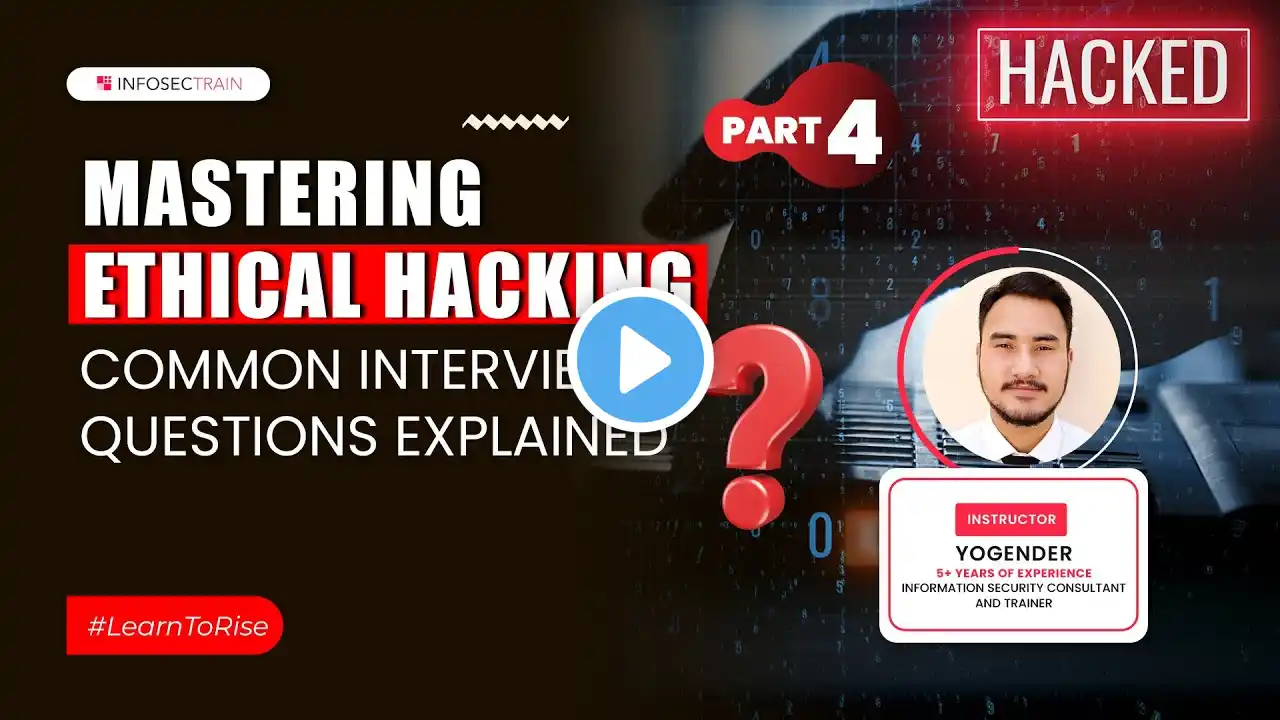 Ethical Hacking Practice Questions for 2024 |  Ethical Hacking Interview QA (Part 4)