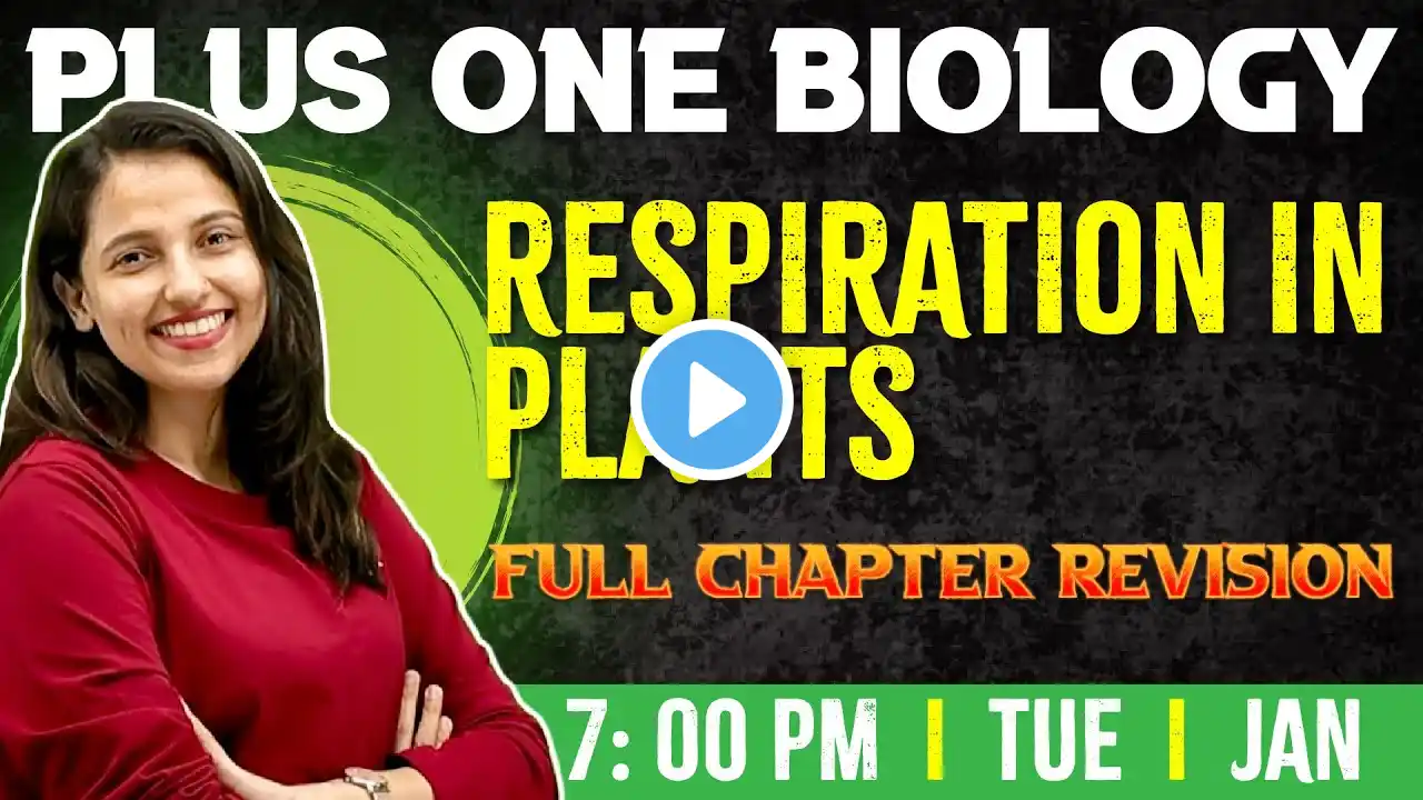 Plus One Biology | Respiration in Plants | Chapter 14 | Full Chapter | Exam Winner +1