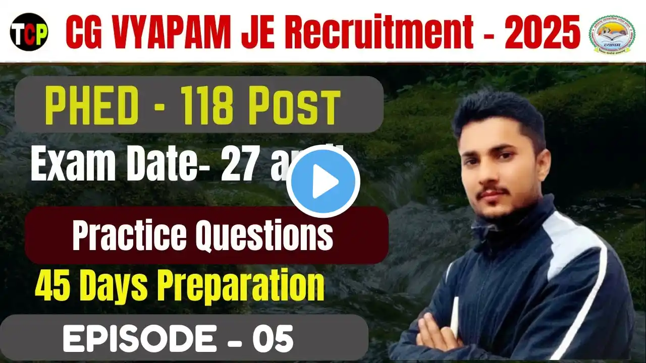CG VYAPAM JE VACANCY - 2025 | Practice Session | #cg_vyapam_je_2025 | Episode - 05