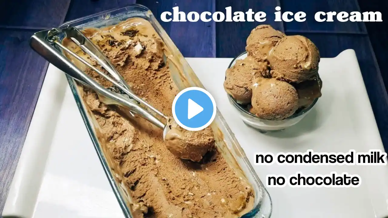 how to make chocolate ice cream| only 3 ingredients| no need of condense milk| no need of chocolate