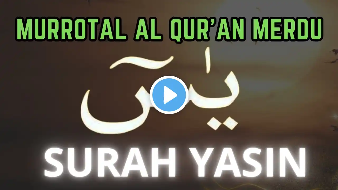 Surah Yasin Yaseen سورة يس Relaxing heart touching voice