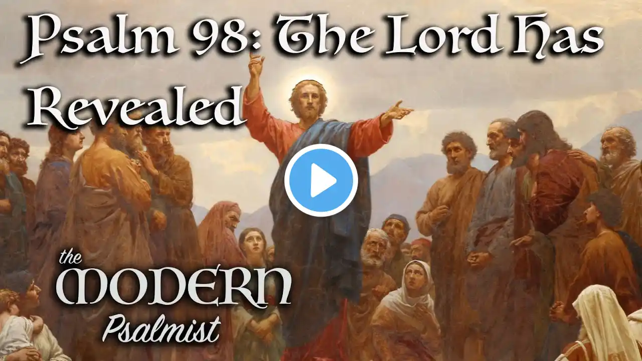 Psalm 98: The Lord Has Revealed by Rebecca De La Torre