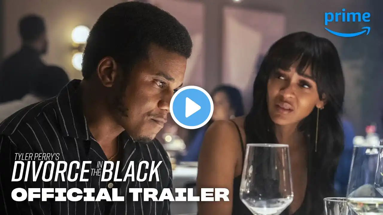 Tyler Perry's Divorce in the Black - Official Trailer | Prime Video