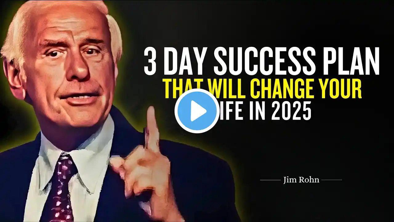 TRANSFORM YOUR LIFE WITH 3 DAYS SUCCESS PLAN – Jim Rohn Motivation