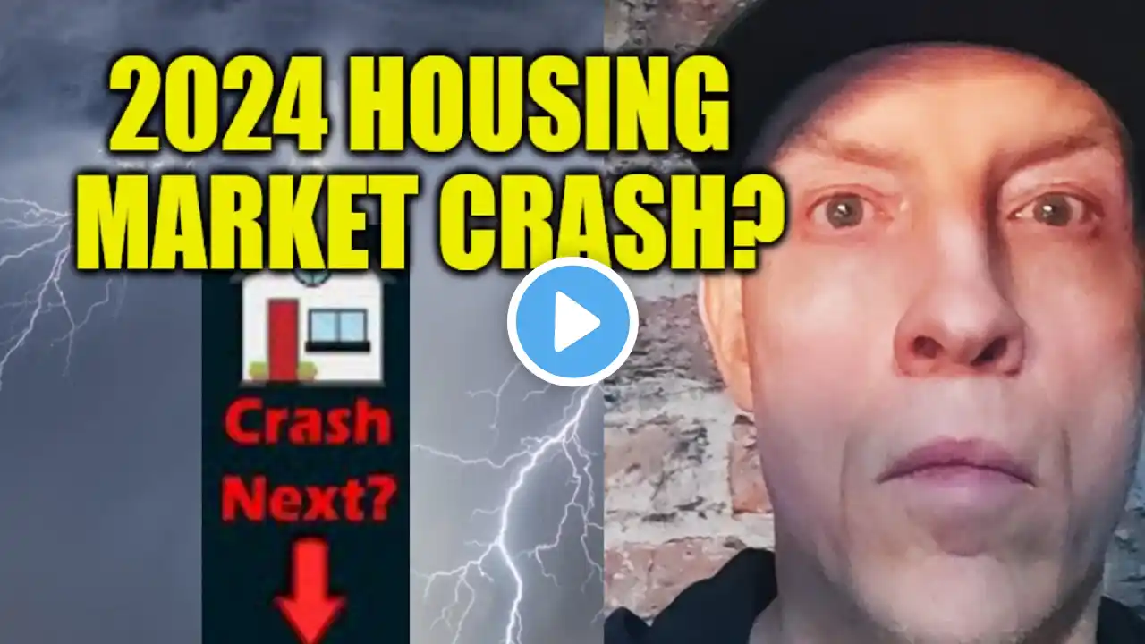 2024 HOUSING MARKET CRASH...HUGE HOME PRICE CORRECTION COMING?