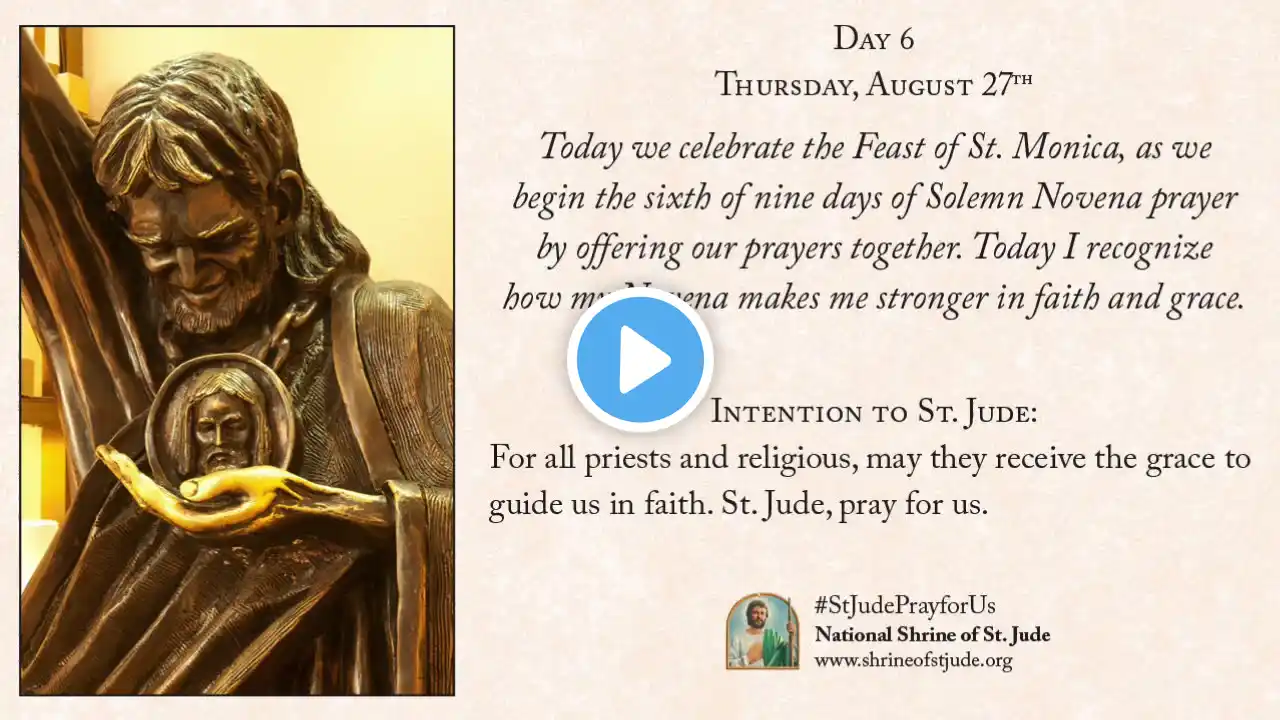 Day 6 - Solemn Novena to St. Jude for Healing August 2020