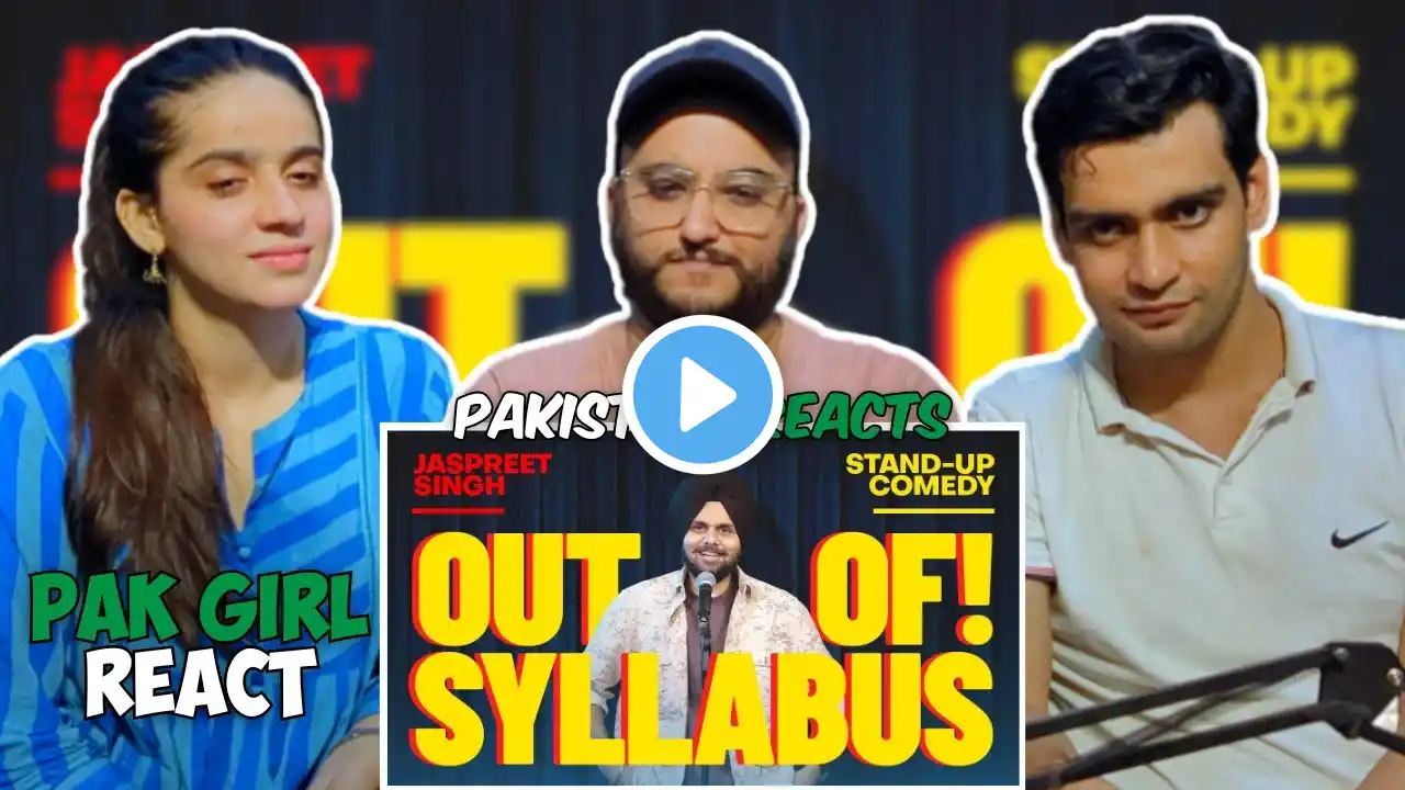 Pakistani Reacts On OUT OF SYLLABUS | Jaspreet Singh Standup Comedy
