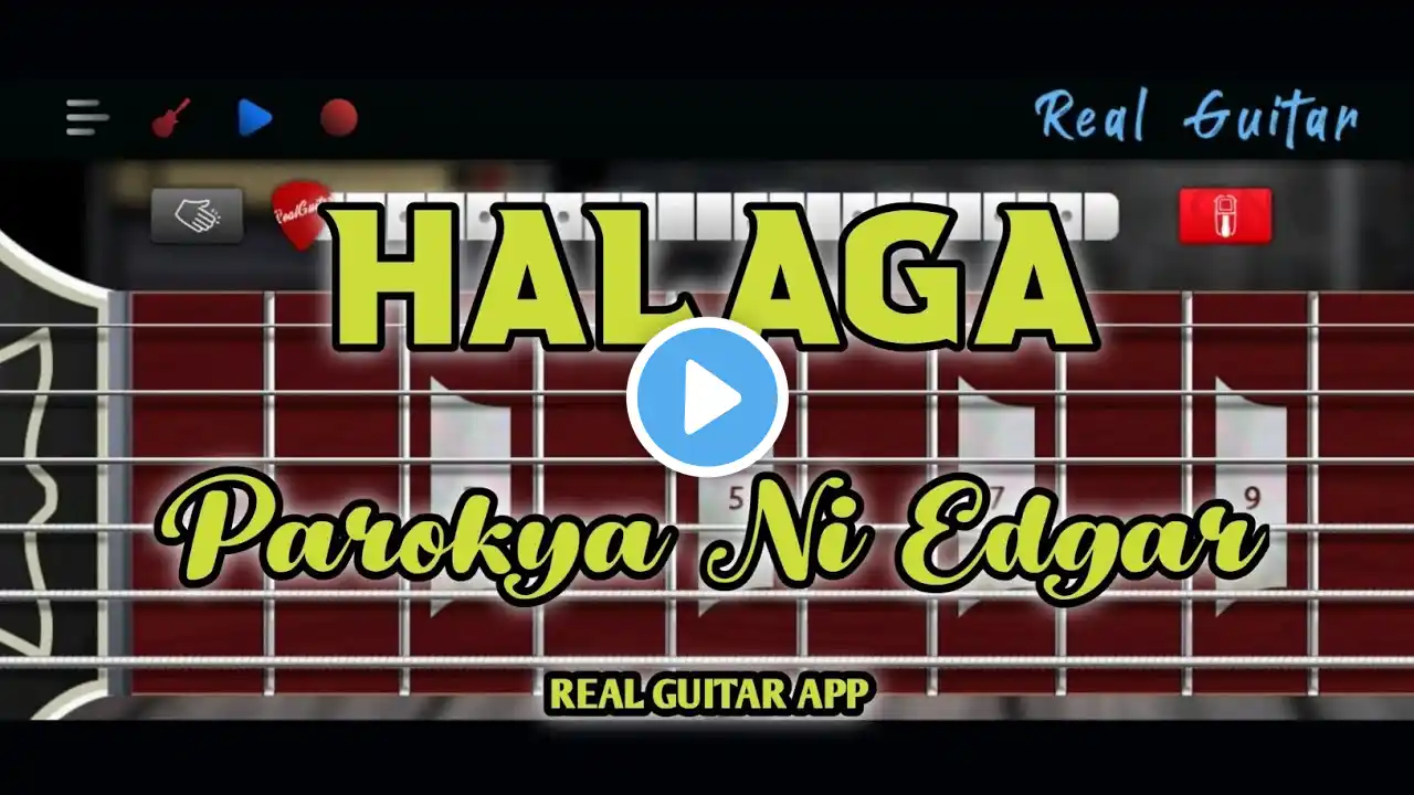 Halaga | Parokya Ni Edgar | Real Guitar App Cover