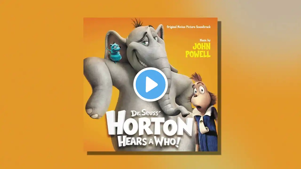 Hall Of Mayors (From "Dr. Seuss' Horton Hears A Who!) (Official Audio)