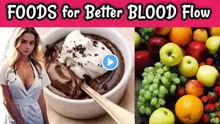 7 Foods for Better Blood Flow to Your Legs & Feet 🦵 | Improve Circulation Naturally!