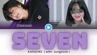 Seven Karaoke | Jungkook (정국) | Duet with Colour coded Lyrics