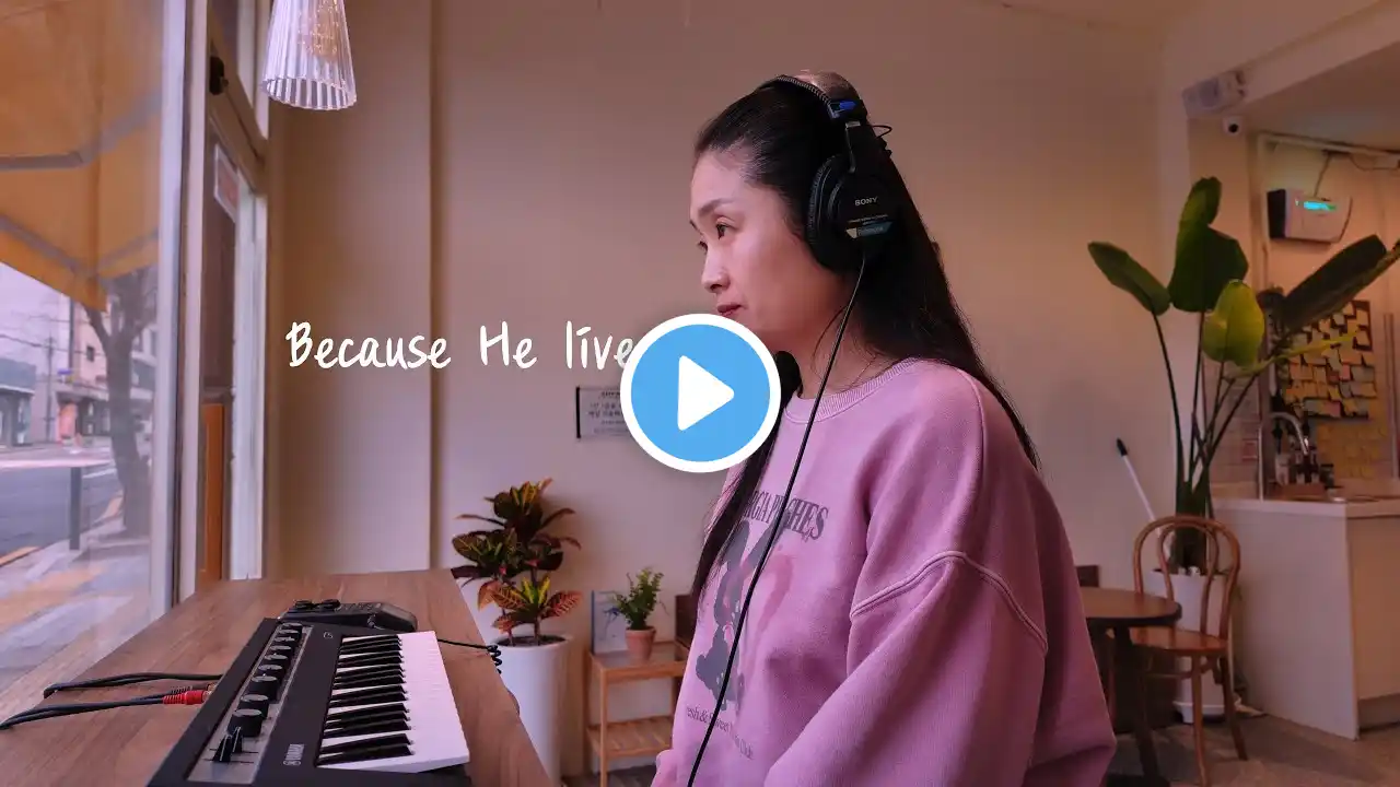 Because He Lives | 살아계신 주 | Jazz Piano