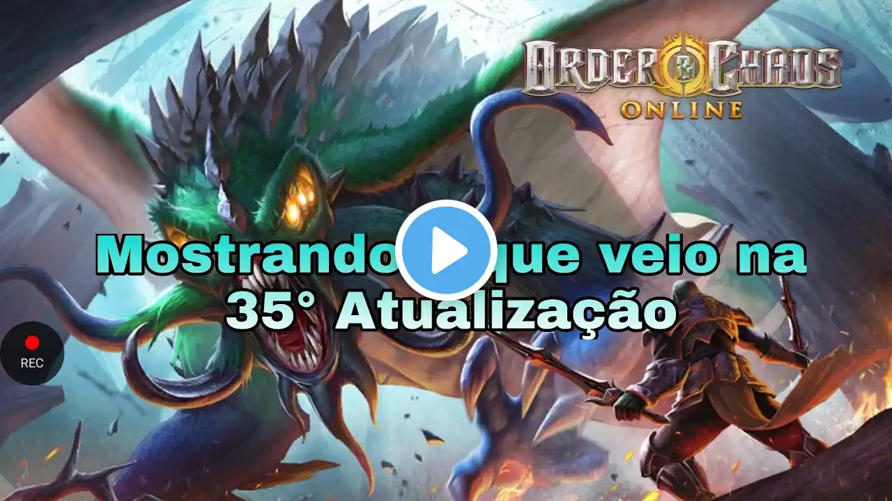 Order and Chaos Online: 35° Atualização