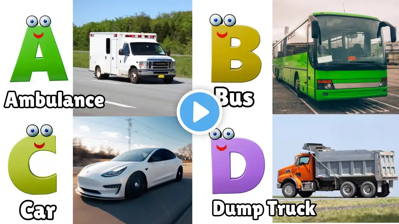 Vehicles ABC Song for Todders | Phonics for Kids | Learn English Alphabet Letters