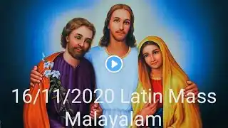 16/11/2020 Latin Mass Malayalam