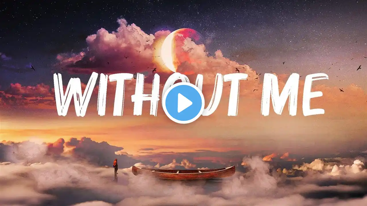 Halsey - Without Me (Lyrics) | Jeremy Zucker,Adele,...