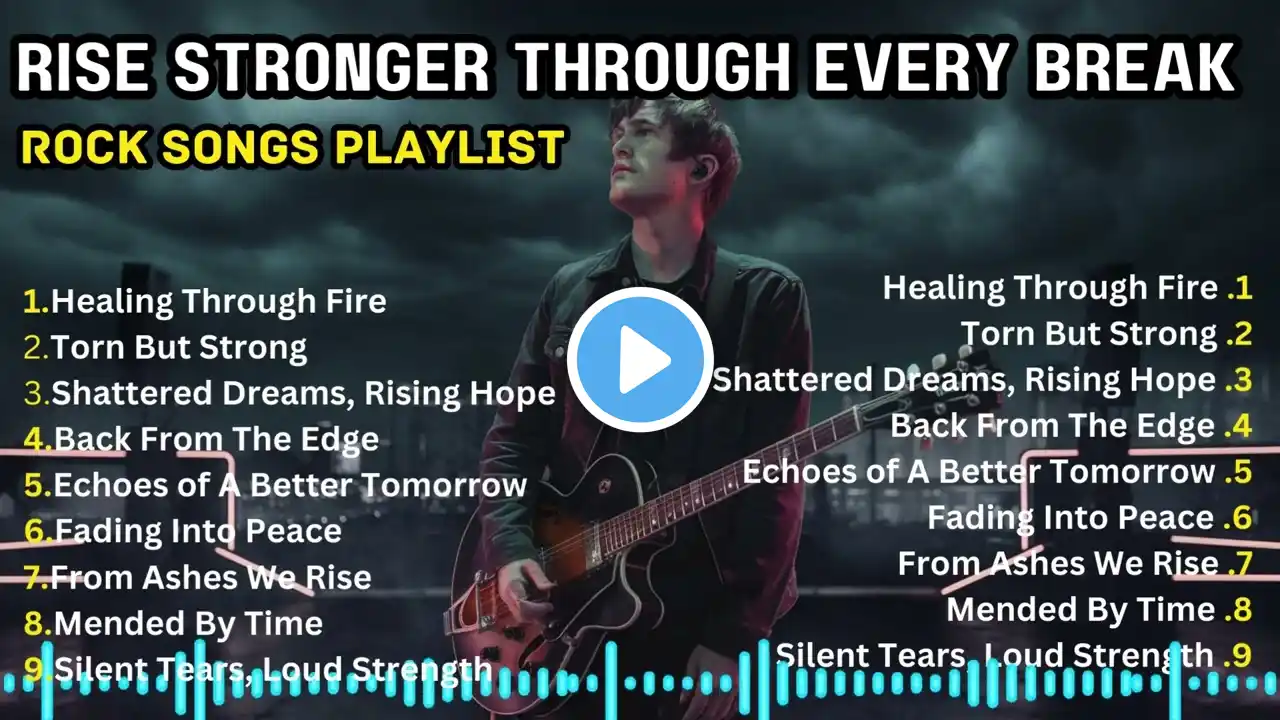 EMOTIONAL ROCK ANTHEMS FOR HEALING HEARTS WITH EMOTIONAL ROCK MUSIC | ROCK SONGS PLAYLIST 2025