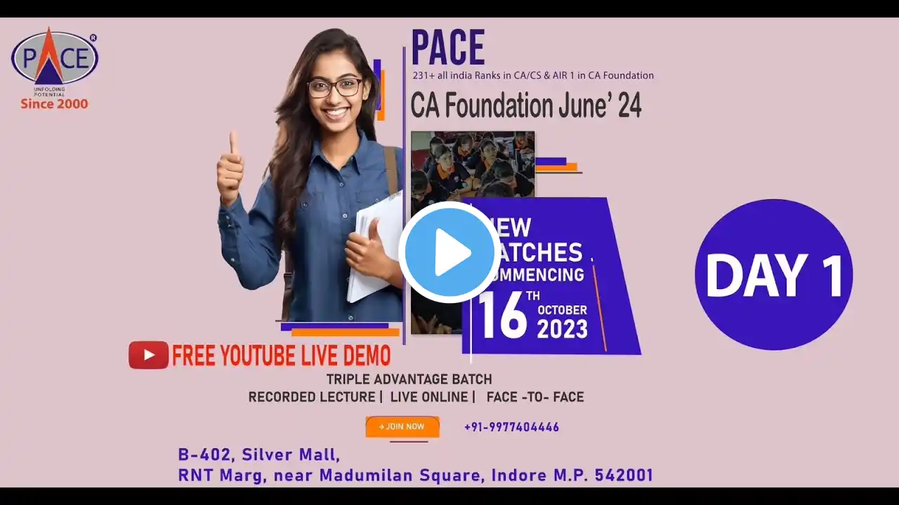 Best CA Foundation June'24 | Demo Day 1 | PACE, Indore