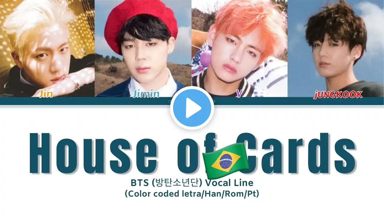 (PT-BR) House of Cards - BTS Vocal Line