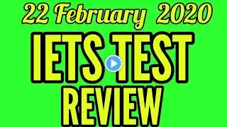 22 February 2020 IELTS Test Review | Akash Kumar