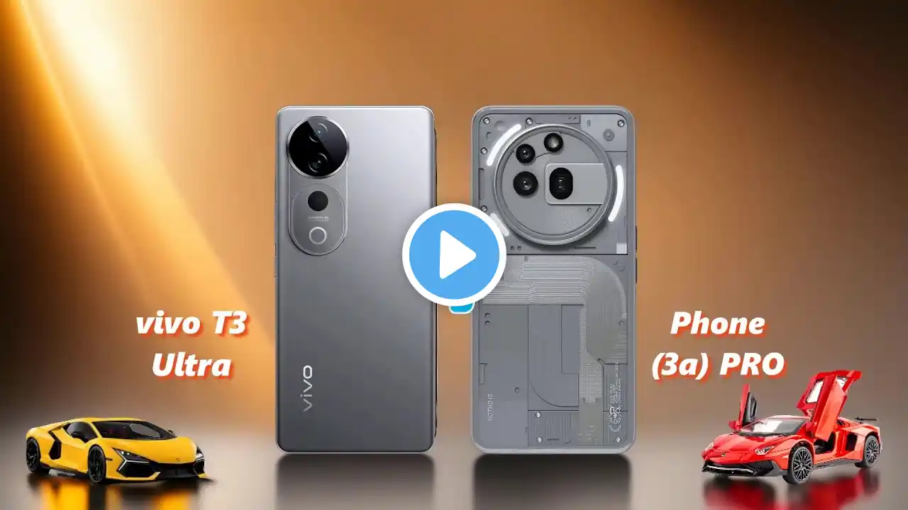 ViVO T3 Ultra ⚡ vs ⚡ Nothing Phone 3a PRO Full Comparison