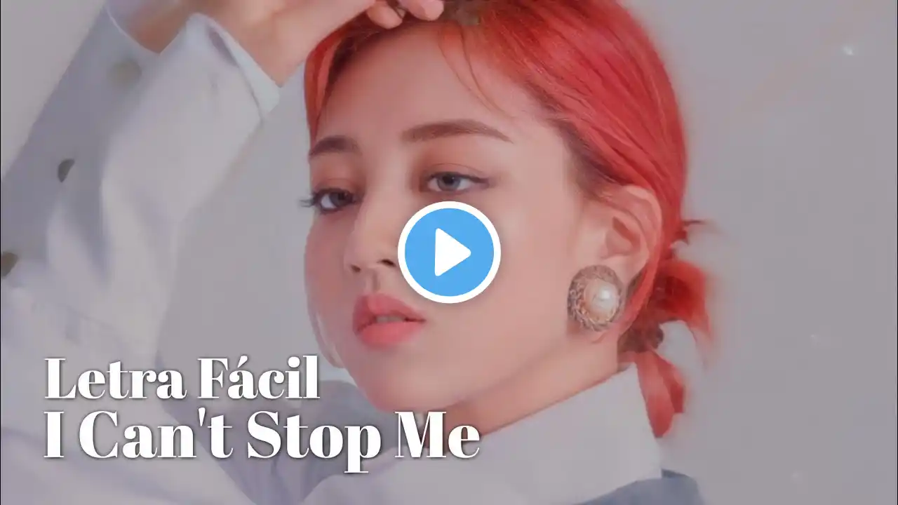 TWICE - I CAN'T STOP ME (Letra Fácil / Pronunciación Fácil / Easy Lyrics)