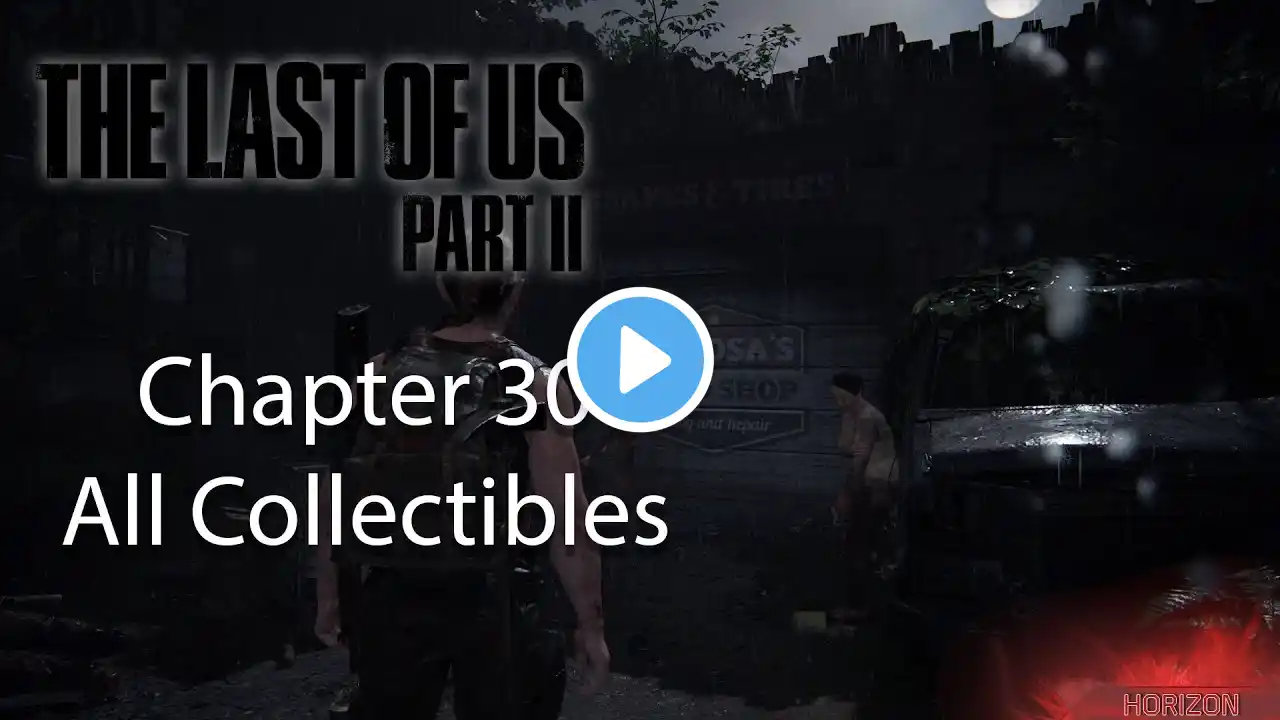 The Last of Us 2 - Chapter 30: The Forest All Collectibles (Artifacts, Weapons, Safes...)