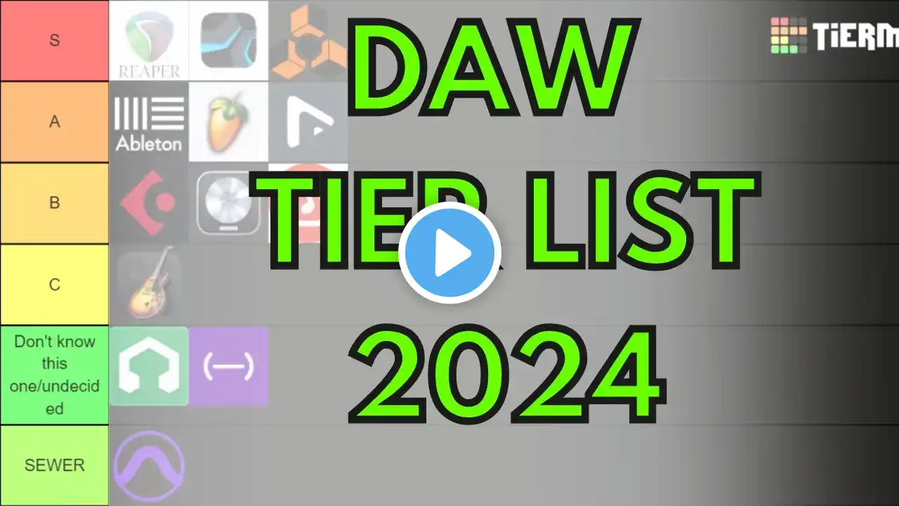 My DAW Tier List 2024