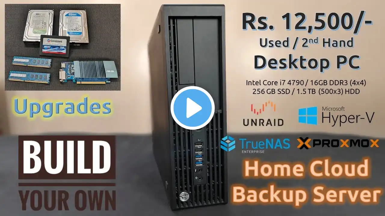 Guide to Buy used PC for making Home Cloud Backup Server in India