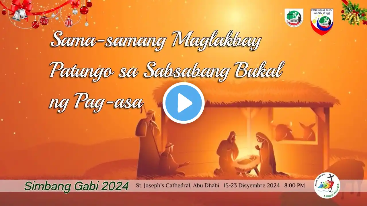 Simbang Gabi 2024 Homily - Ika-pitong Gabi | December 21, 2024