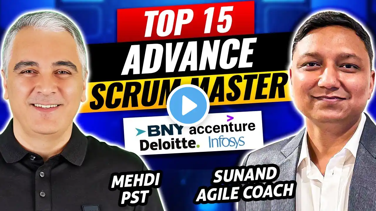 Top 15 Advance scrum master interview questions and answers ⭐ scrum master interview questions