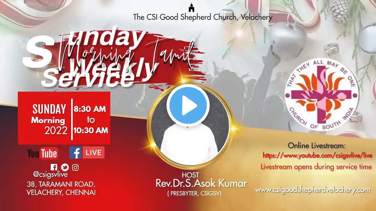 CSIGSV Live #June2022 | Livestream | 19th-June-22 - 8:30 am | Sunday Morning Service