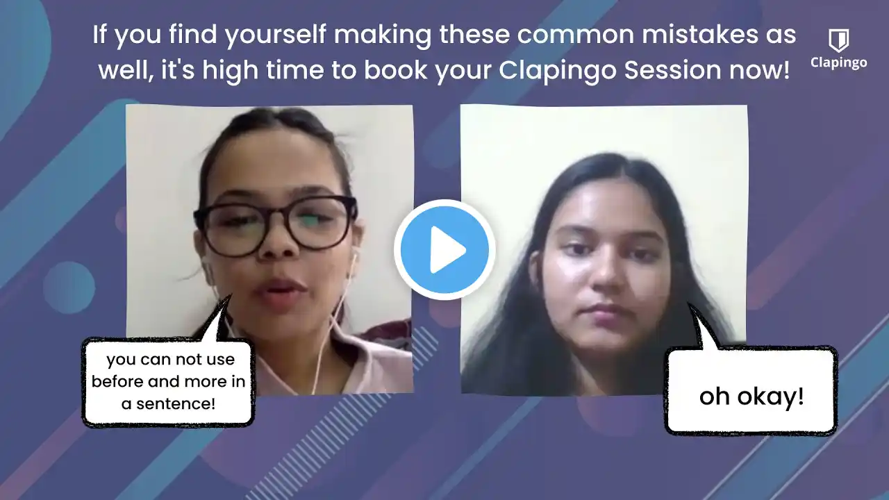 Improve English Speaking Skills with me on Clapingo