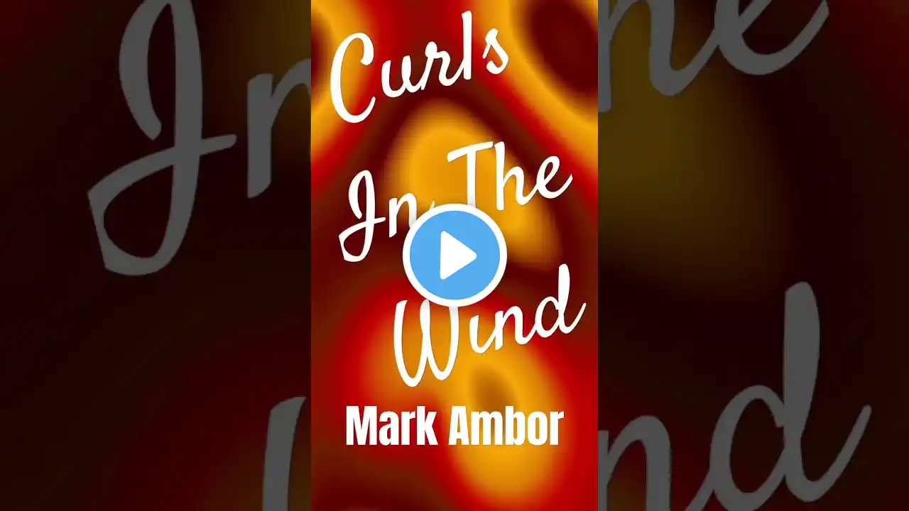 Mark Ambor - Curls In The Wind  #shorts #newsong