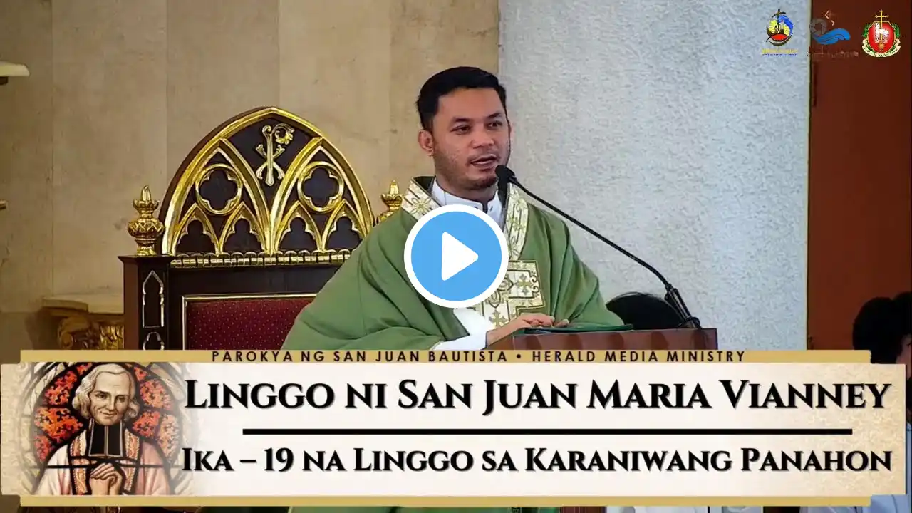 Ikalabing-Siyam na Linggo sa Karaniwang Panahon | SJBP - Calamba City