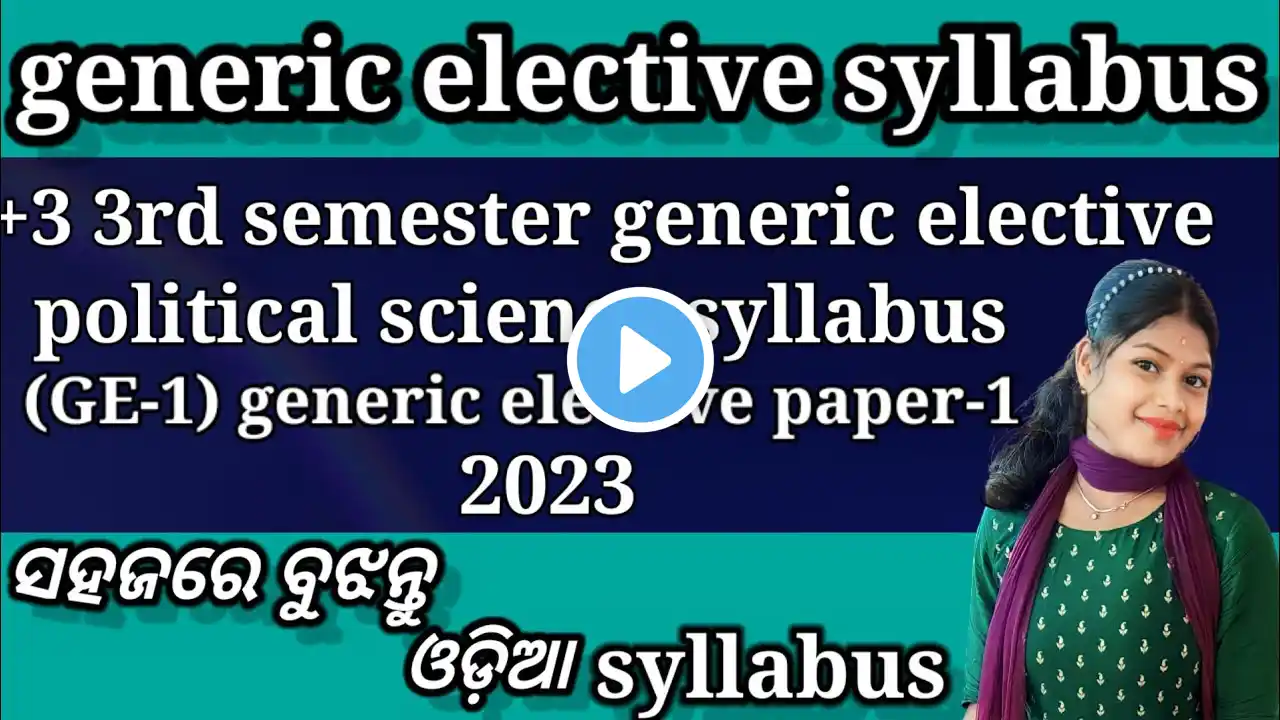 +3 3rd semester//generic elective political science syllabus//(GE-1) generic elective paper-1