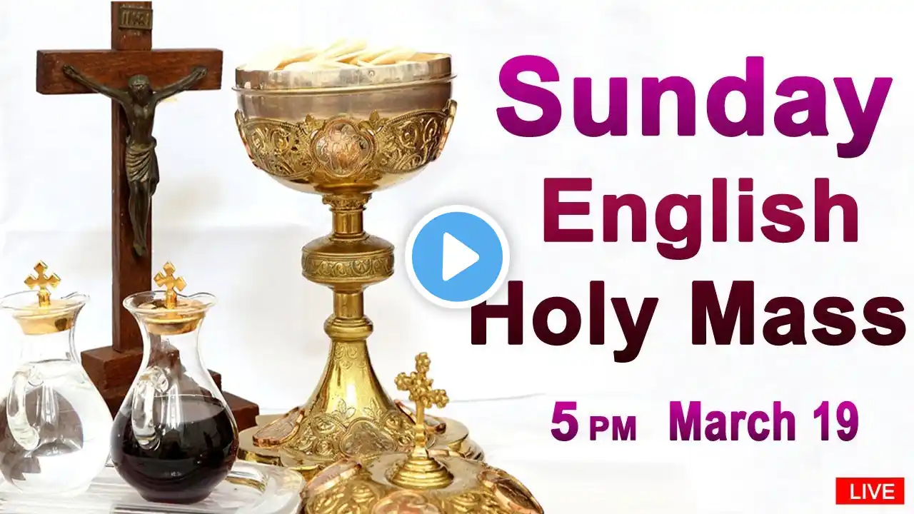 Catholic Mass Today I Daily Holy Mass I Sunday March 19 2023 I English Holy Mass I 5.00 PM