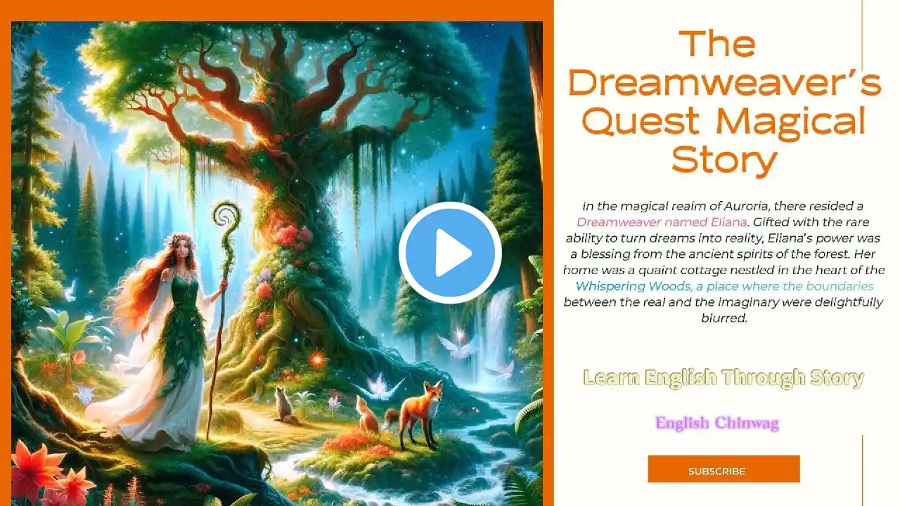 Learn English Through story || The Dreamweaver's Quest Magical Story #learnenglishthroughstory