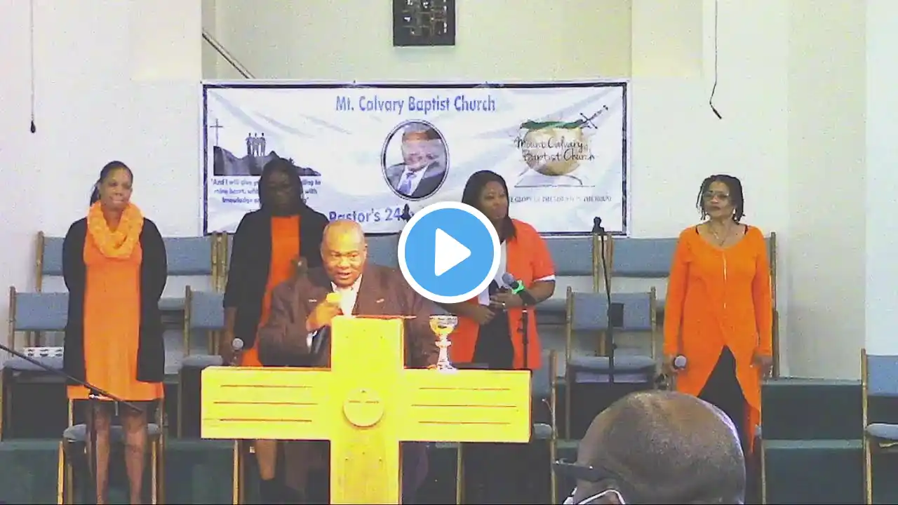 Mount Calvary Baptist Church  Sunday Service Live Stream 10/30/2022