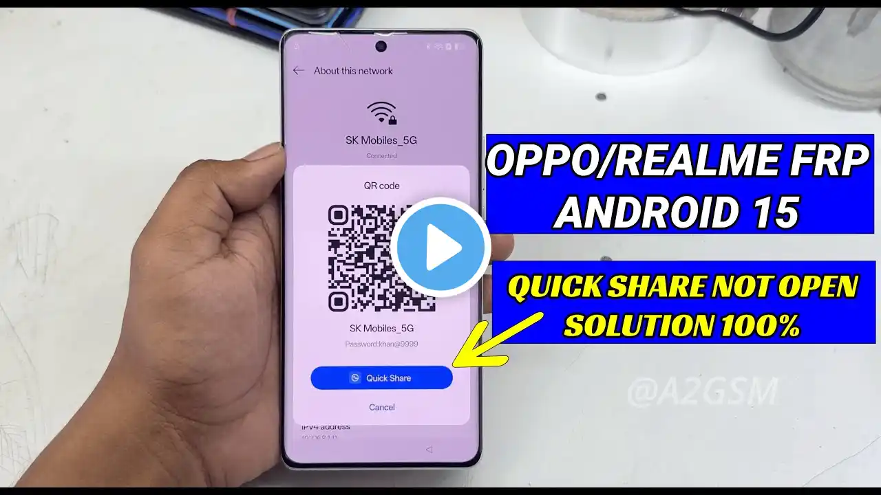 All Oppo/Realme Android 15 FRP Bypass | Quick Share Not Open 100% Solution 2025 | A2GSM